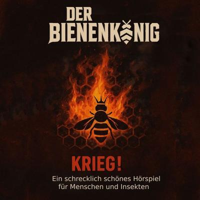 Krieg! - Der Bienenkönig, Audio, 9783693300411