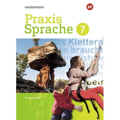 Praxis Sprache - Gesamtschule 2017, Gebundene Ausgabe von Regina Nussbaum,Ursula Sassen, Westermann Schulbuchverlag, 978-3-14-124077-1