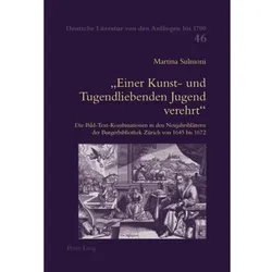 'Einer Kunst- und Tugendliebenden Jugend verehrt', Fachbücher von Martina Sulmoni-Riatsch