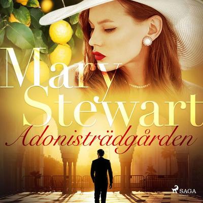 Adonisträdgården - Mary Stewart, Audio, 9788711849231