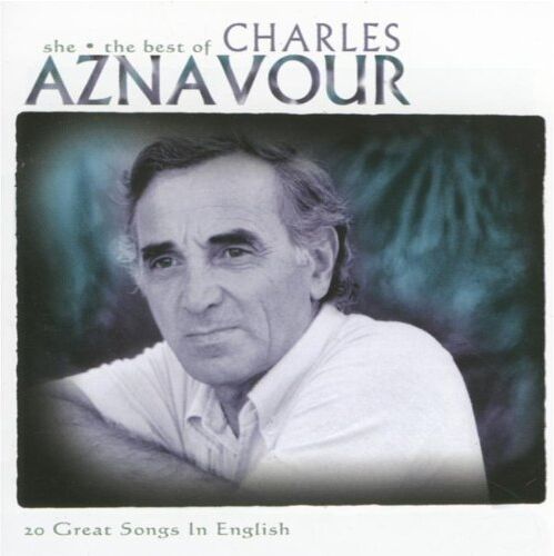 Charles Aznavour - She:Best of [Songs in English] - Preis vom 14.10.2026 23:07:16 h