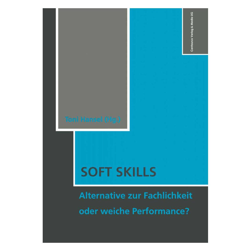 Springer Soft Skills (Deutsch, Toni Hansel, 2011) (35192605)
