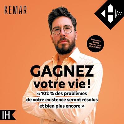 Gagnez votre vie ! - Kemar, Audio, 9791042908164