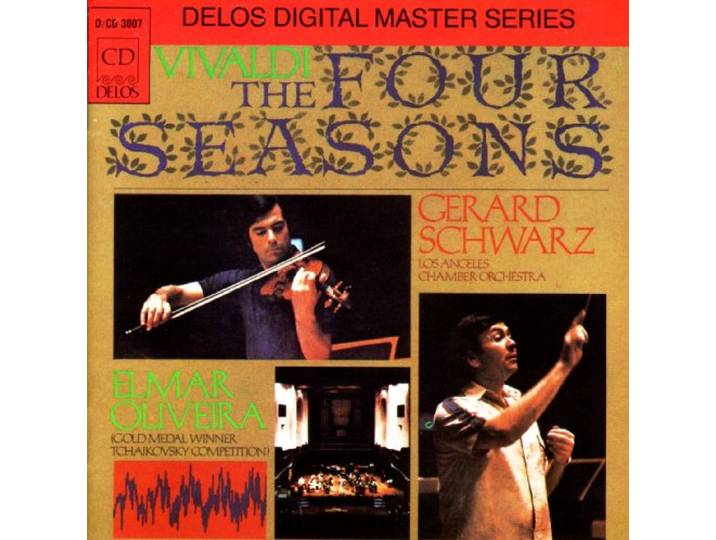 Oliveira/Los Angeles Chamber Orches - The Four Seasons