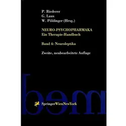 Neuro-Psychopharmaka Ein Therapie-Handbuch, Fachbücher von Gerd Laux, Peter Riederer, Walter Pöldinger