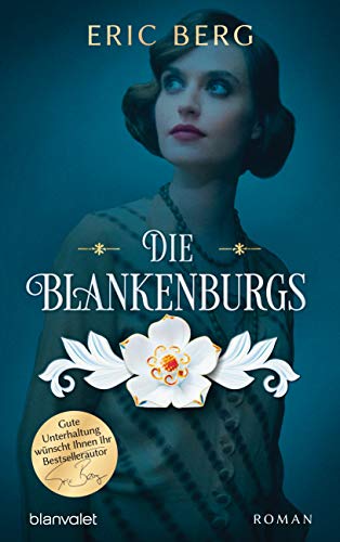 Eric Berg - Die Blankenburgs: Roman - Preis vom 09.10.2026 07:28:09 h