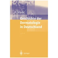 Geschichte der Dermatologie in Deutschland, Fachbücher von Albrecht Scholz
