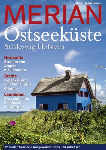 MERIAN: Ostseeküste. Schleswig-Holstein - Preis vom 30.09.2026 09:01:18 h
