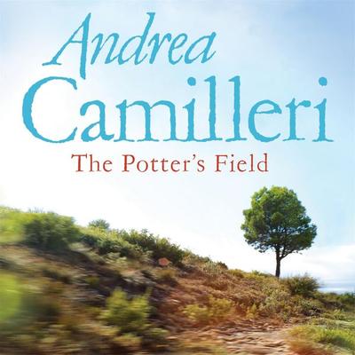 The Potter's Field - Andrea Camilleri, Audio, 9781509856435