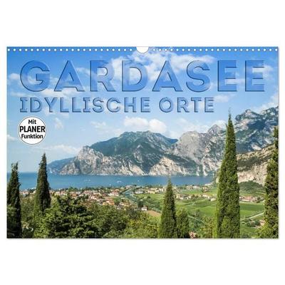 GARDASEE Idyllische Orte (Wandkalender 2027 DIN A3 quer), CALVENDO Monatskalender