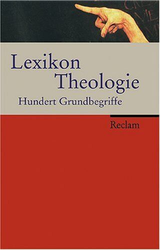 Alf Christophersen - Lexikon Theologie: Hundert Grundbegriffe: Die hundert wichtigsten Grundbegriffe - Preis vom 17.10.2026 19:25:27 h