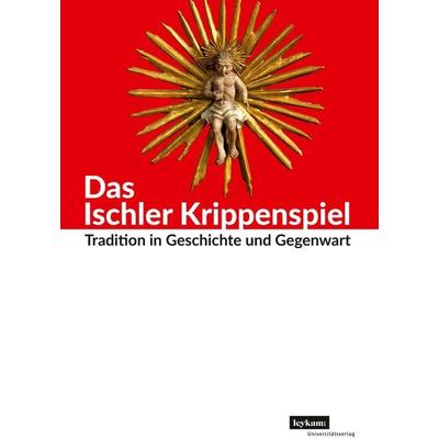 Das Ischler Krippenspiel -