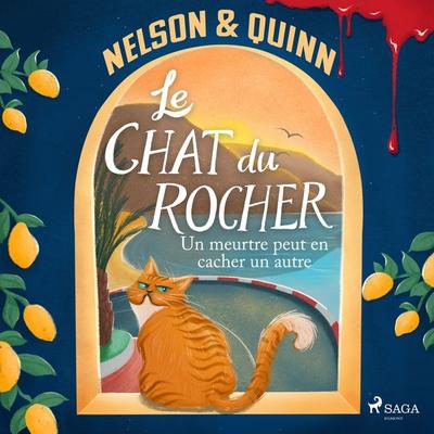 Le Chat du Rocher, Un meurtre peut en cacher un autre - Sandra Nelson,Alice Quinn, Audio, 9788727250540