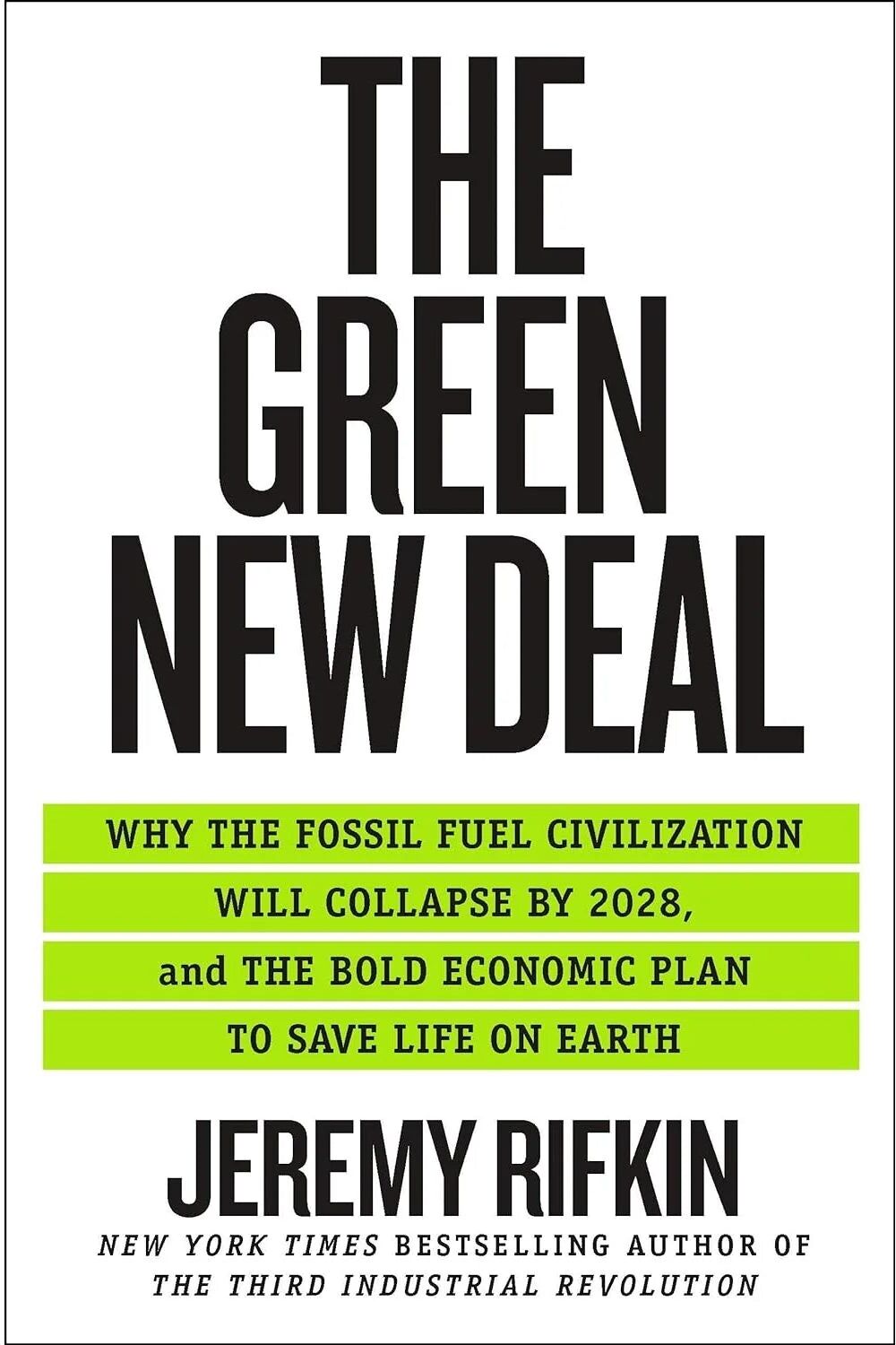 St. Martin's Press The Green New Deal by Jeremy Rifkin - Hardback Non Fiction - Bold Economic Plan for Climate Change and a Post-Carbon Future