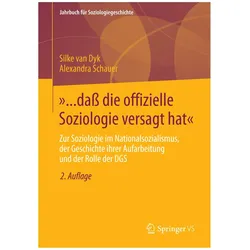 »... dass die offizielle Soziologie versagt hat«, Fachbücher von Silke van Dyk, Alexandra Schauer
