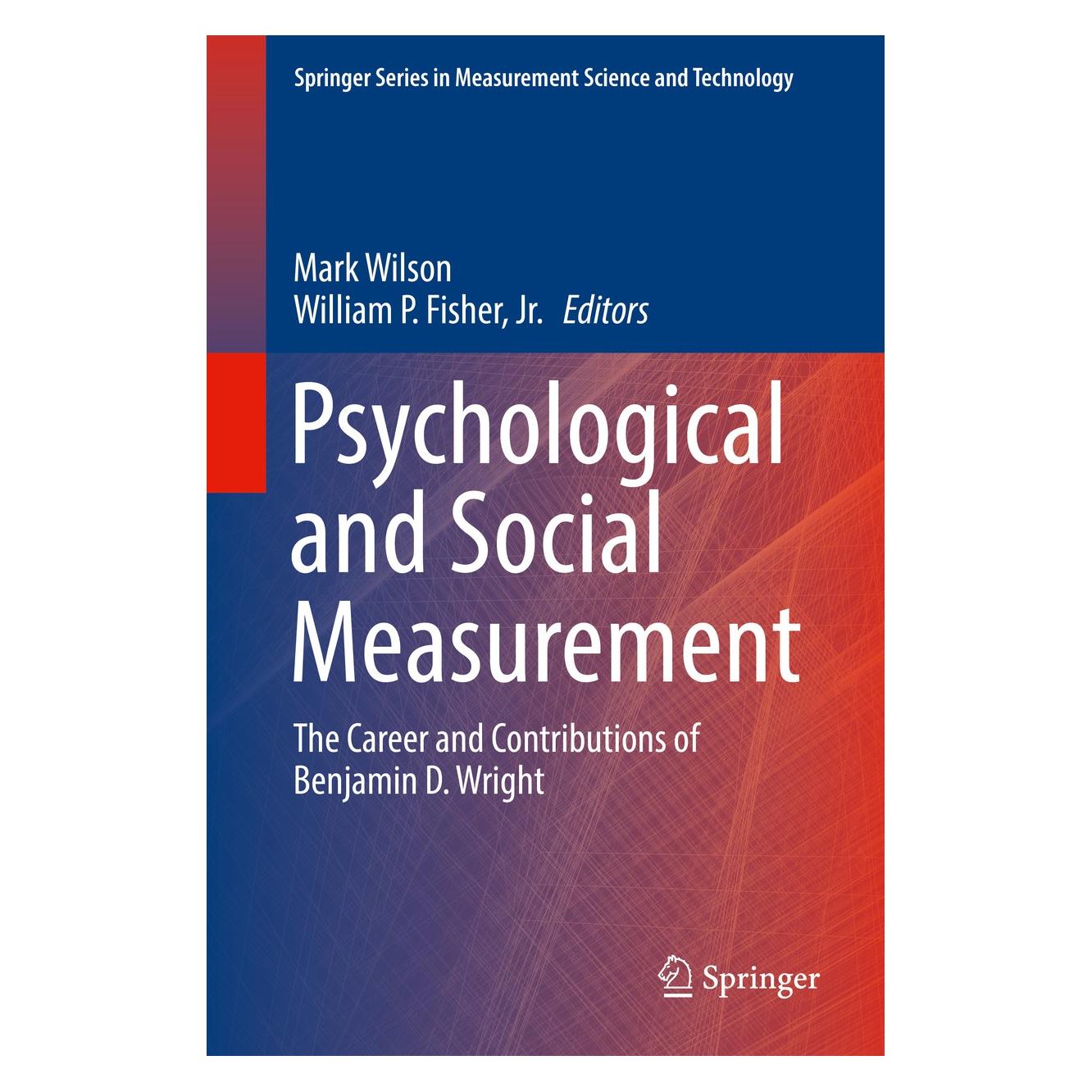 Springer Psychological and Social Measurement (Englisch, Hardcover, Mark Wilson, William P. Fisher Jr.) (9783319673035)
