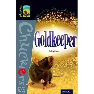 Oxford Reading Tree TreeTops Chucklers: Level 20: Goldkeeper, Taschenbuch von Sally Prue, Oxford University Press, 978-0-19-839273-6