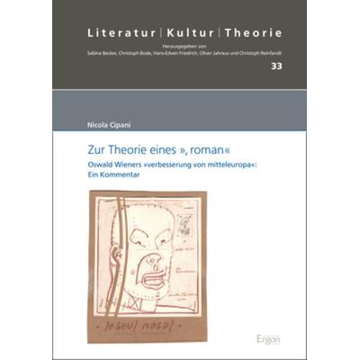 Zur Theorie eines », roman«, Gebundene Ausgabe von Nicola Cipani, Ergon, 978-3-9874000-5-6