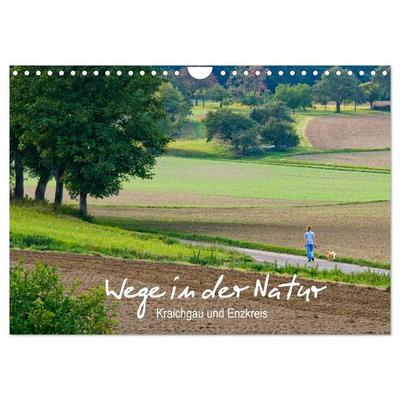 Wege in der Natur - Kraichgau und Enzkreis (Wandkalender 2026 DIN A4 quer), CALVENDO Monatskalender