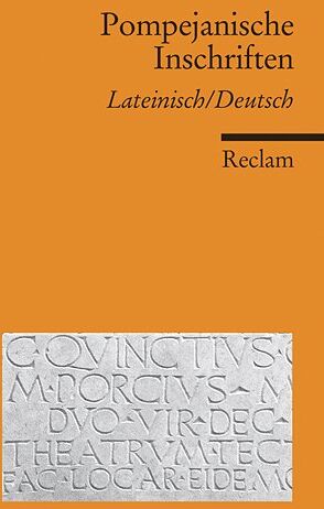 Arno Hüttemann - Pompejanische Inschriften: Lateinisch/Deutsch - Preis vom 11.10.2026 03:10:56 h