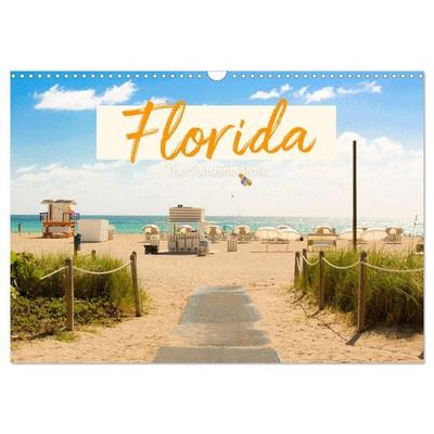 Florida - The Sunshine State (Wandkalender 2026 DIN A3 quer), CALVENDO Monatskalender