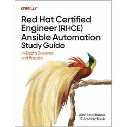 Red Hat Certified Engineer (Rhce) Ansible Automation Study Guide, Fachbücher von Alex Soto Bueno, Andrew Block