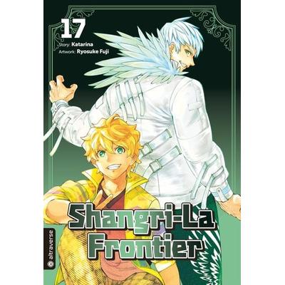 Shangri-La Frontier 17, Taschenbuch von Katarina,Ryosuke Fuji, Altraverse GmbH, 978-3-7539-2976-7