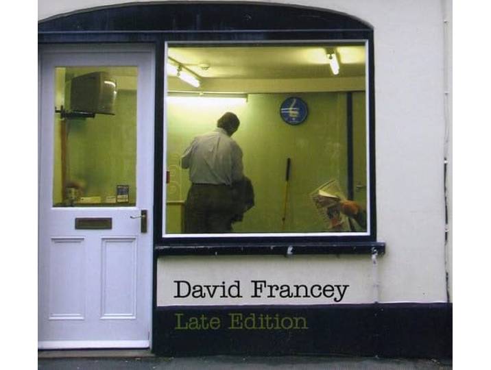 David Francey - Late Edition