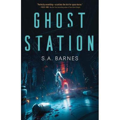 Ghost Station, Gebundene Ausgabe von S. A. Barnes, HarperCollins, 978-1-250-88492-3