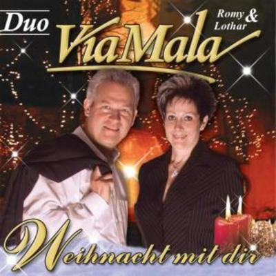 Weihnacht Mit Dir - Romy & Lothar Duo Via Mala, CD