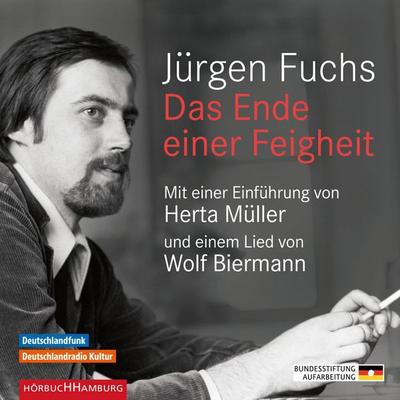Das Ende einer Feigheit - Jürgen Fuchs, Audio, 9783844912814