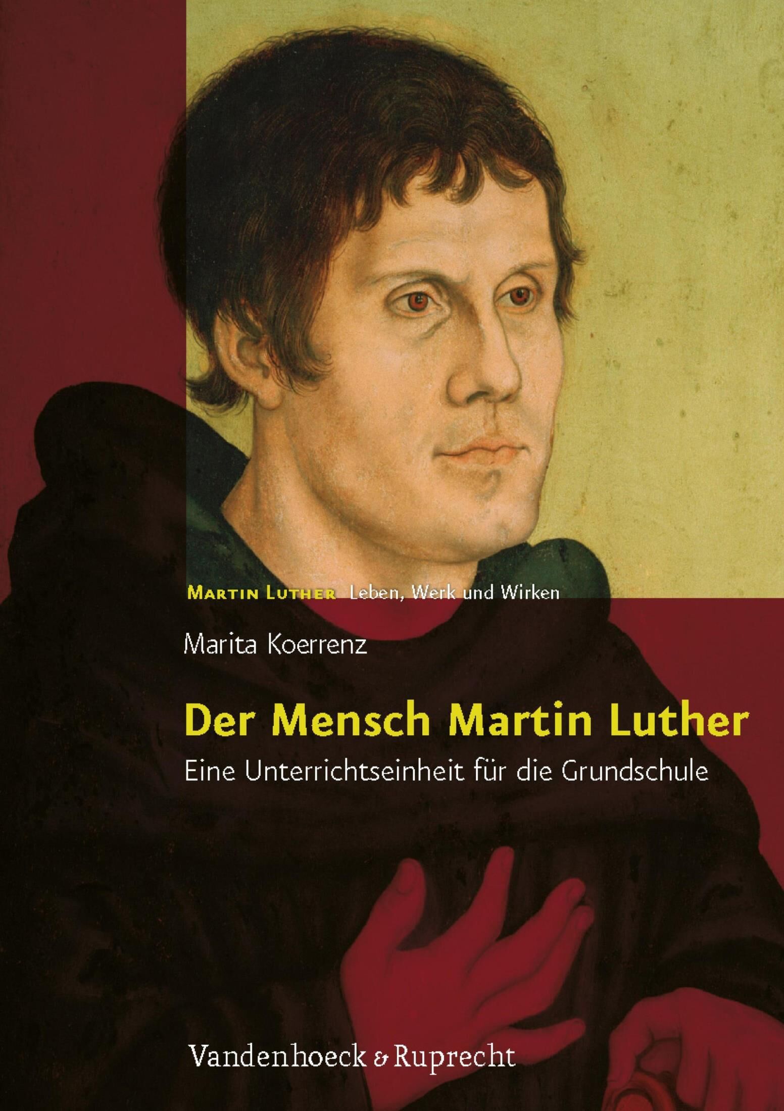 Vandenhoeck & Ruprecht Der Mensch Martin Luther