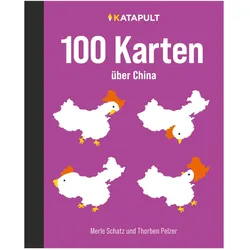 100 Karten über China, Sachbücher von Thorben Pelzer, Merle Schatz