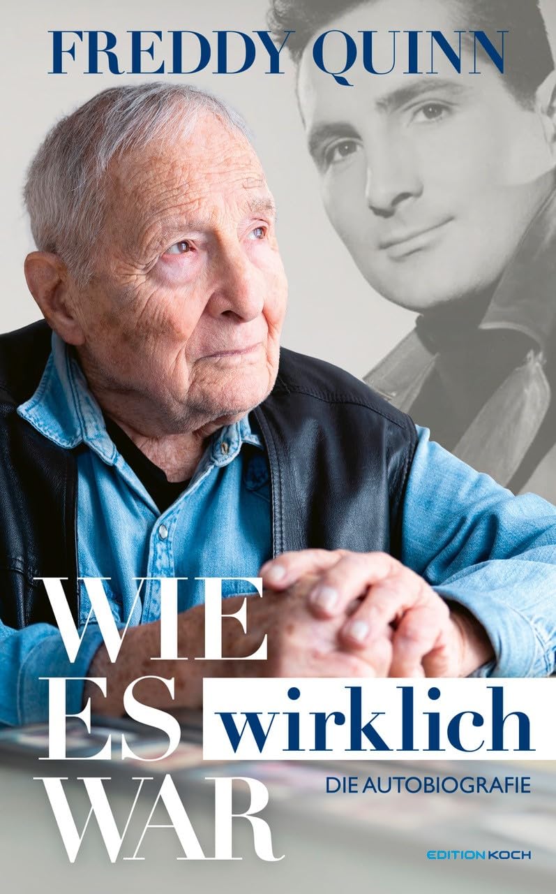 Freddy Quinn - Freddy Quinn - Die Autobiografie: Wie es wirklich war - Preis vom 10.10.2026 11:48:34 h