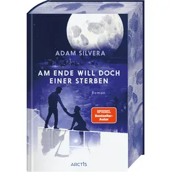 Am Ende will doch einer sterben (Todesboten #3), Jugendbücher von Adam Silvera