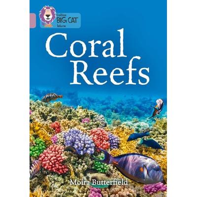 Coral Reefs, Taschenbuch von Moira Butterfield, HarperCollins, 978-0-00-816403-4