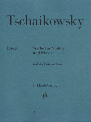 Henle Verlag Tschaikowsky Werke für Violine