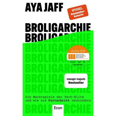 Broligarchie, Gebundene Ausgabe von Aya Jaff, Econ, 978-3-430-21212-0