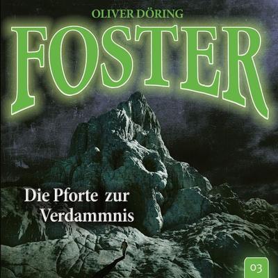 Die Pforte zur Verdammnis - Oliver Döring, Audio, 4260507144751