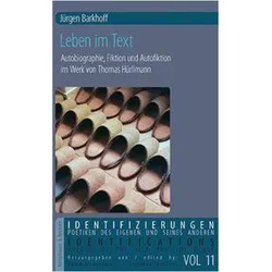 Leben im Text, Biografien von Jürgen Barkhoff