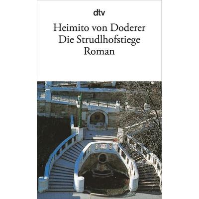 Die Strudlhofstiege, Taschenbuch von Heimito von Doderer, dtv