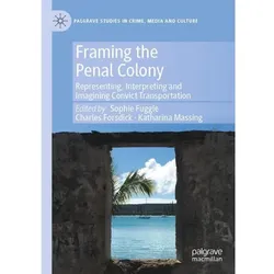 Framing the Penal Colony, Fachbücher