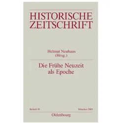 Die Frühe Neuzeit als Epoche, Fachbücher von Helmut Neuhaus