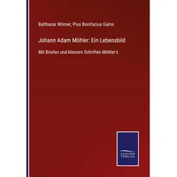 Pius Bonifacius Gams, Belletristik von Balthasar Wörner, Pius Bonifacius Gams