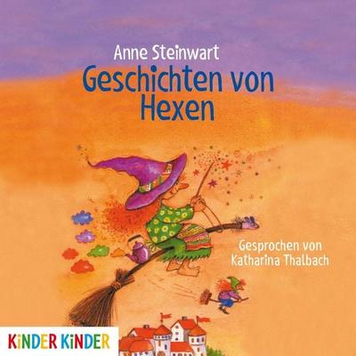 Geschichten von Hexen - Anne Steinwart, Audio, 4056198062517