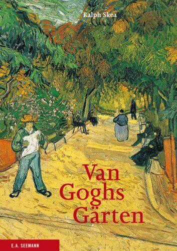 Ralph Skea - Van Goghs Gärten: Gemälde und Zeichnungen - Preis vom 12.10.2026 11:37:12 h