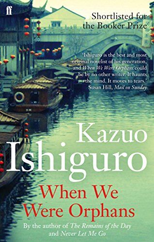 Kazuo Ishiguro - When We Were Orphans - Preis vom 10.10.2026 11:48:34 h