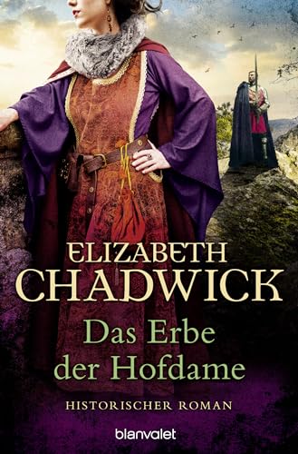Elizabeth Chadwick - Das Erbe der Hofdame: Historischer Roman - Preis vom 04.10.2026 03:51:26 h