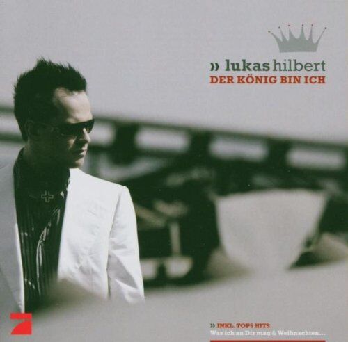 Lukas Hilbert - Der König Bin Ich - Preis vom 10.10.2026 11:48:34 h