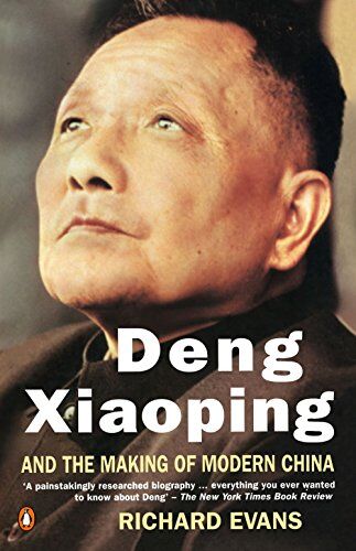 Richard Evans - Deng Xiaoping and the Making of Modern China - Preis vom 09.10.2026 07:28:09 h